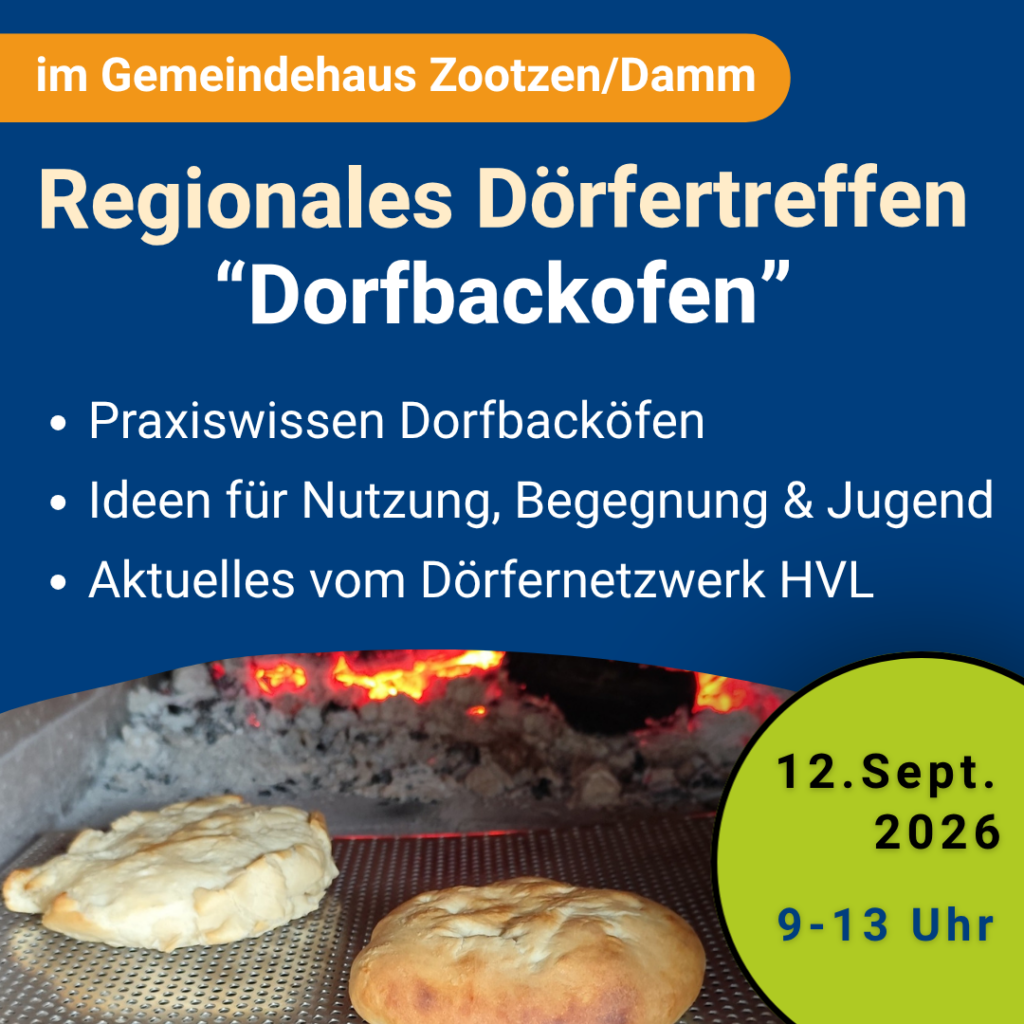 Veranstaltungsplakat: Regionales Dorfer Treffen „Dorfbackofen“ mit Themenliste; Brotbackofen-Szene unten, Datum 12. Sept. 2026, 9–13 Uhr in einem grün-gelben Kreis.